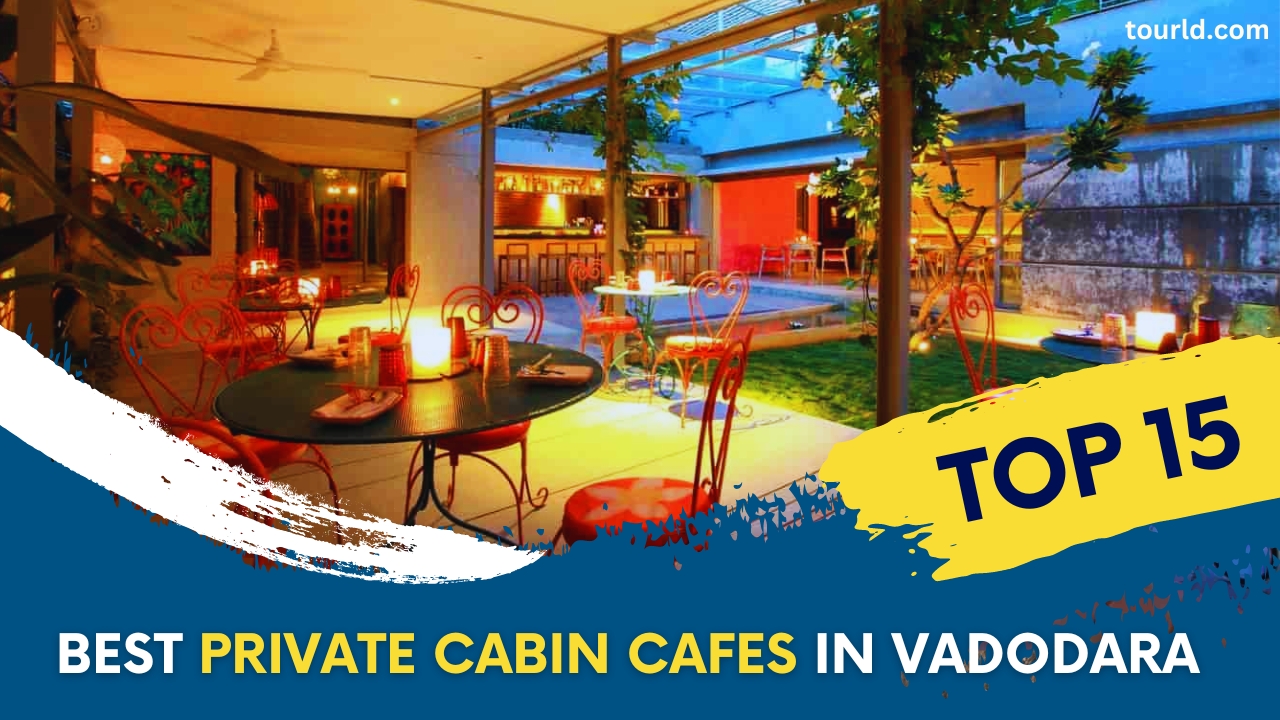 top-15-best-private-cabin-cafes-in-vadodara-tourld