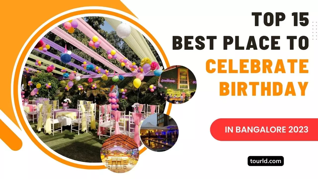 top-15-best-place-to-celebrate-birthday-in-bangalore-for-couples