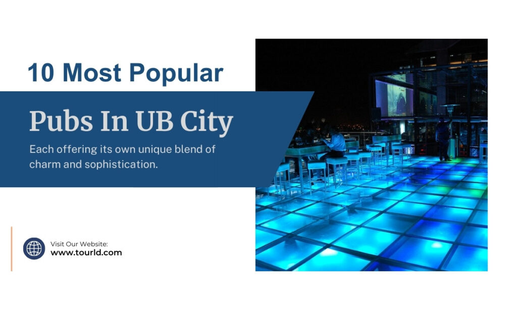 Most Popular Pubs In UB City