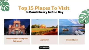 Top 15 Places To Visit In Pondicherry In One Day