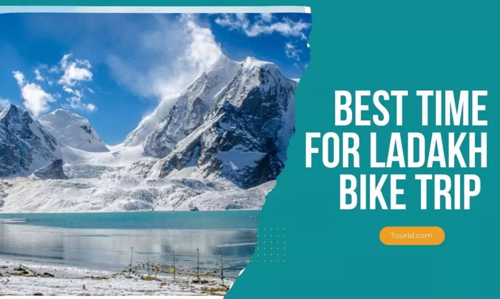 Best Time for Ladakh Bike Trip Guide to an Epic Adventure