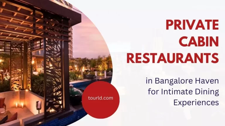 Private Cabin Restaurants in Bangalore Haven For Intimate Dining Experiences