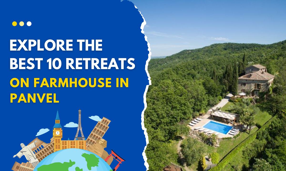 Explore The Best 10 Retreats On Farmhouse In Panvel - Tourld