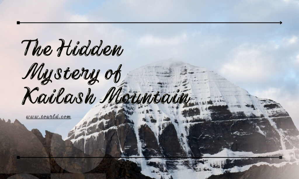 The Hidden Mystery Of Kailash Mountain