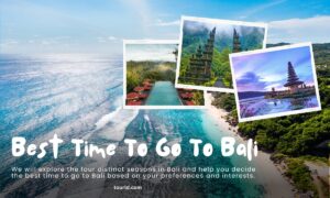 Best Time to go to Bali, Indonesia