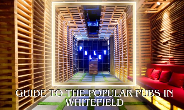 Guide To The Popular Pubs In Whitefield