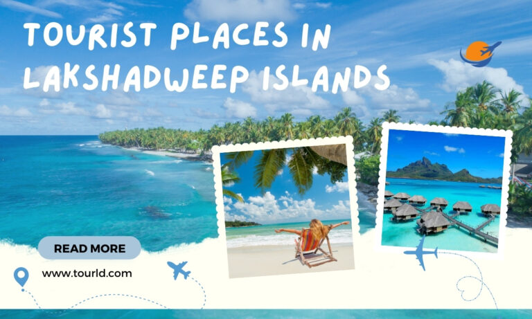 Best Tourist Places In Lakshadweep Islands For Couples