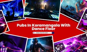 Popular Pubs In Koramangala With Dance Floor