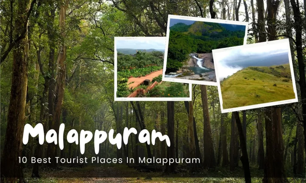 10 Best Tourist Places In Malappuram