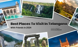 15 Best Places to Visit in Telangana with Friends in 2024