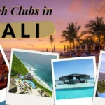 Your Guide to Top 20 Best Beach Clubs in Bali