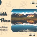 Leh Ladakh Tourist Places: Explore the Most Stunning Tourist Places